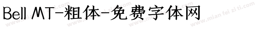Bell MT-粗体字体转换